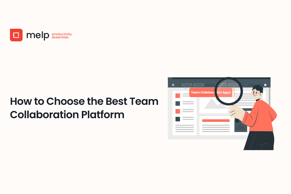 Guide on choosing the best team collaboration platform with a magnifying glass on app options