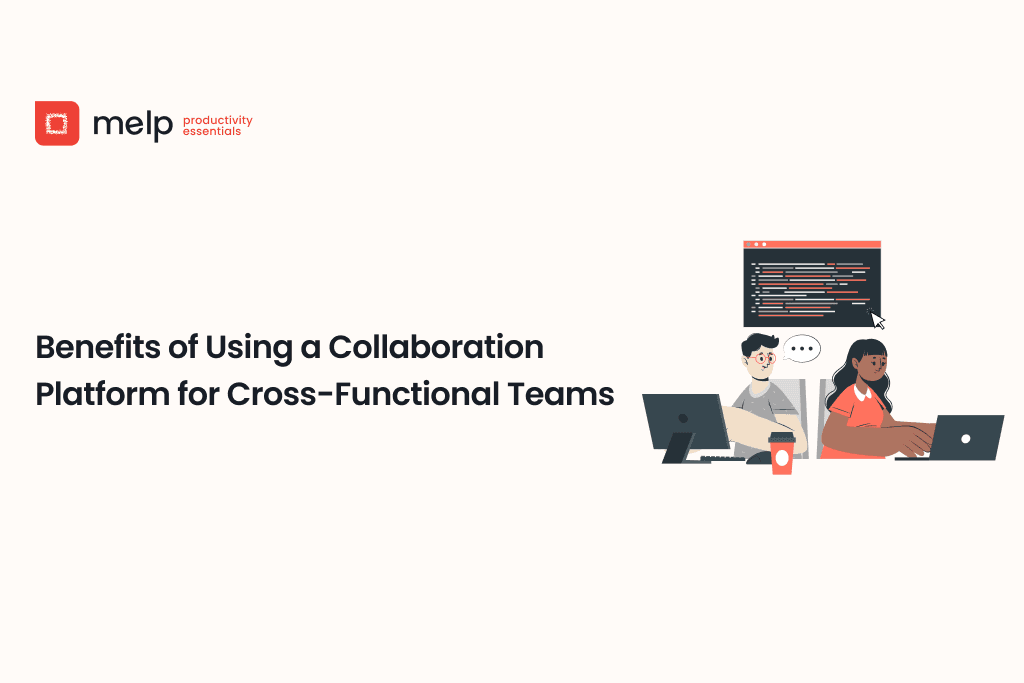 Benefits of a collaboration platform for cross‑functional teams, shown with coworkers working on laptops