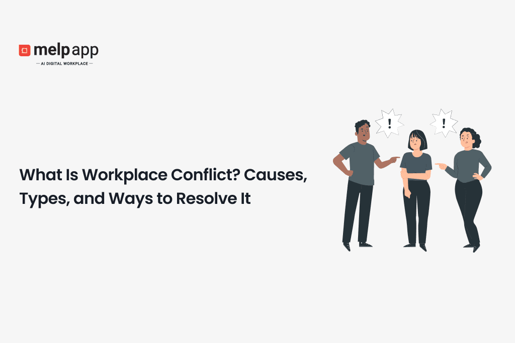 Team resolving workplace conflict and improving collaboration with Melp digital workplace