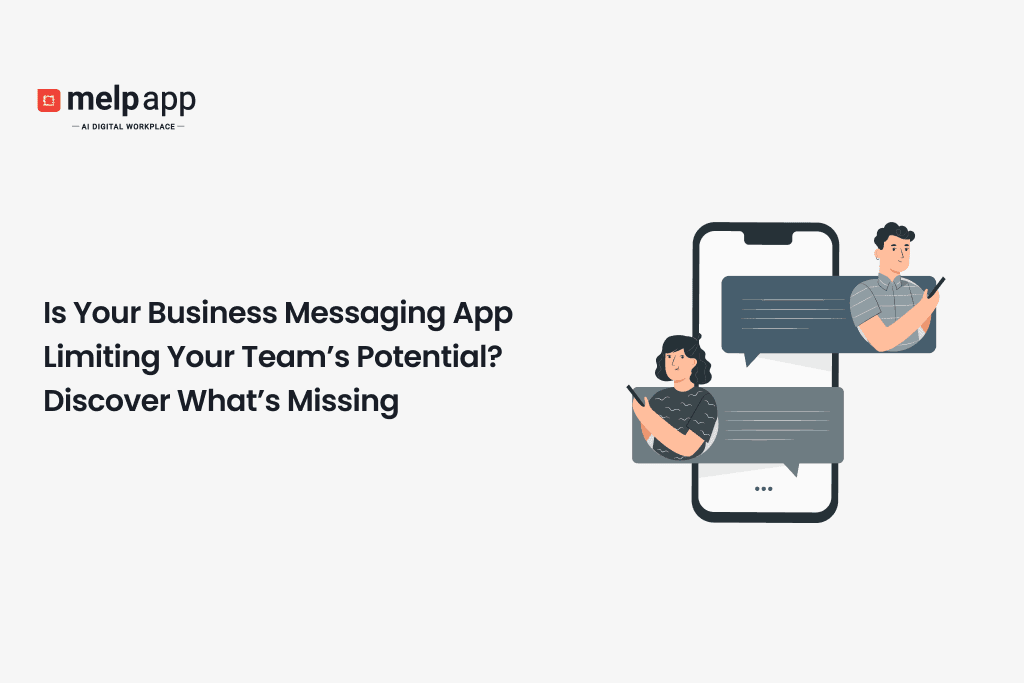 Team realizing business messaging app limits productivity before adopting Melp workplace app