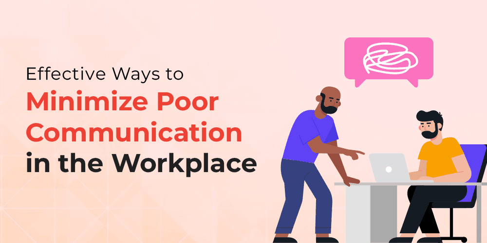 effective methods for improving workplace communication.